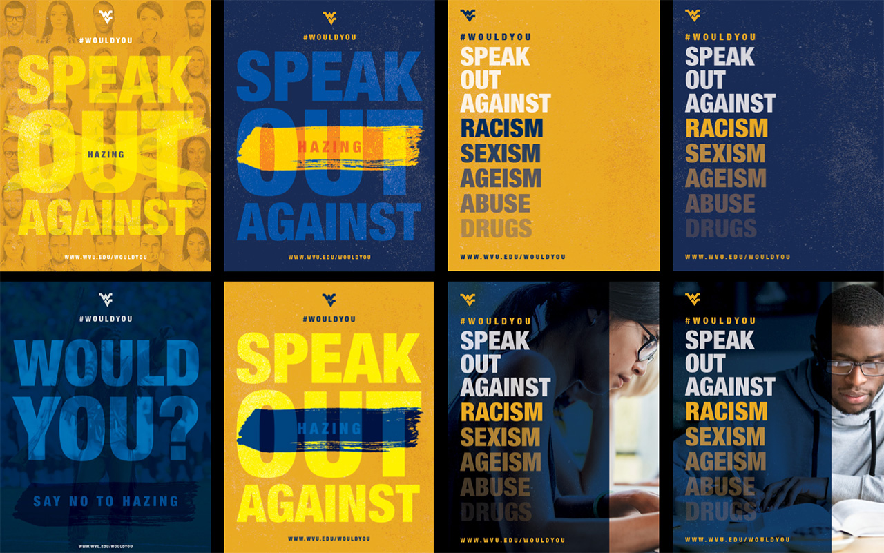 #WouldYou, 'Speak Out Against Hazing' poster system