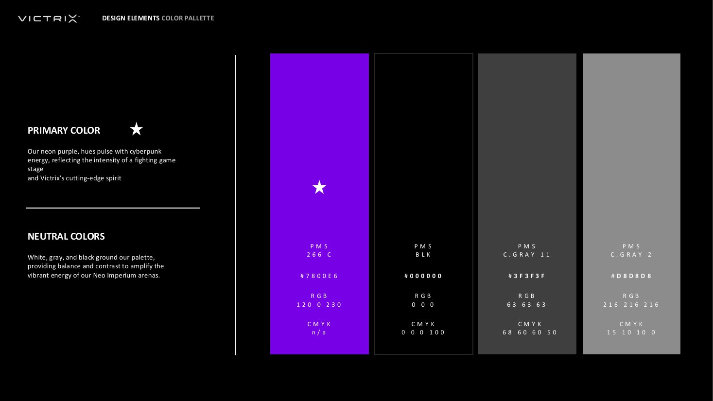 Victrix, neon-purple color palette